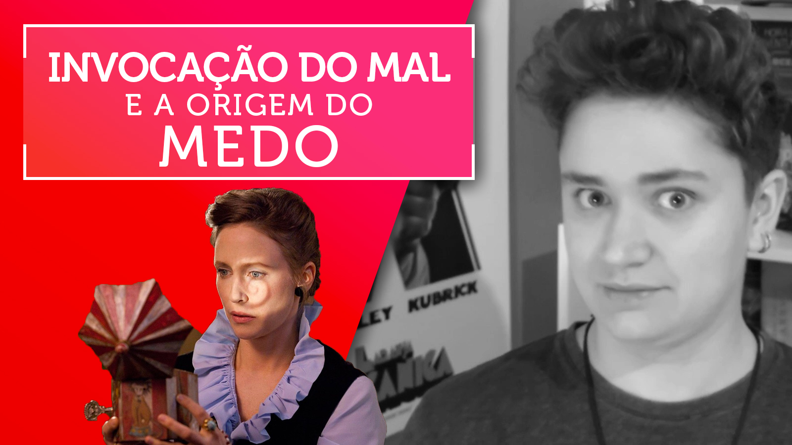 Cinemetragem: Invocação do Mal e a Origem do Medo