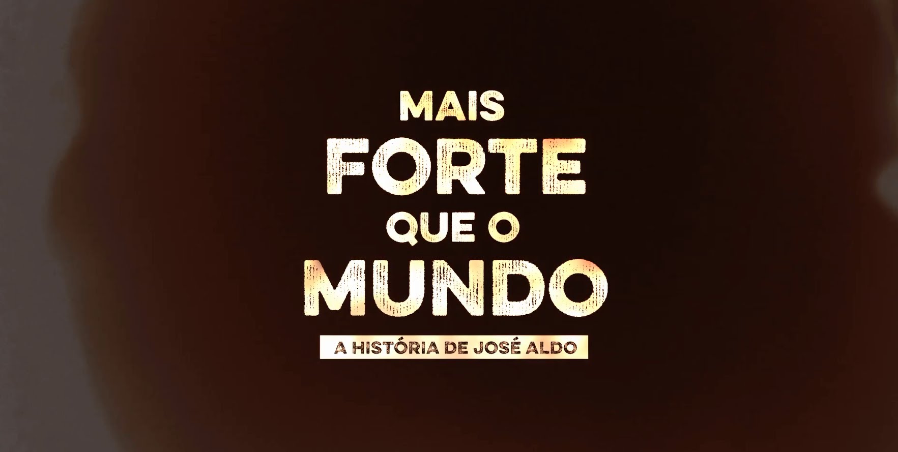 Mais Forte que o Mundo – A História de José Aldo