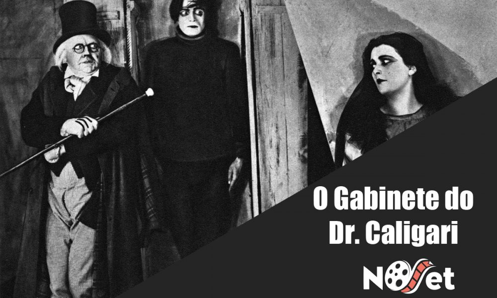  O Gabinete do Dr. Caligari (Das Kabinett des Doktor Caligari) – 1919