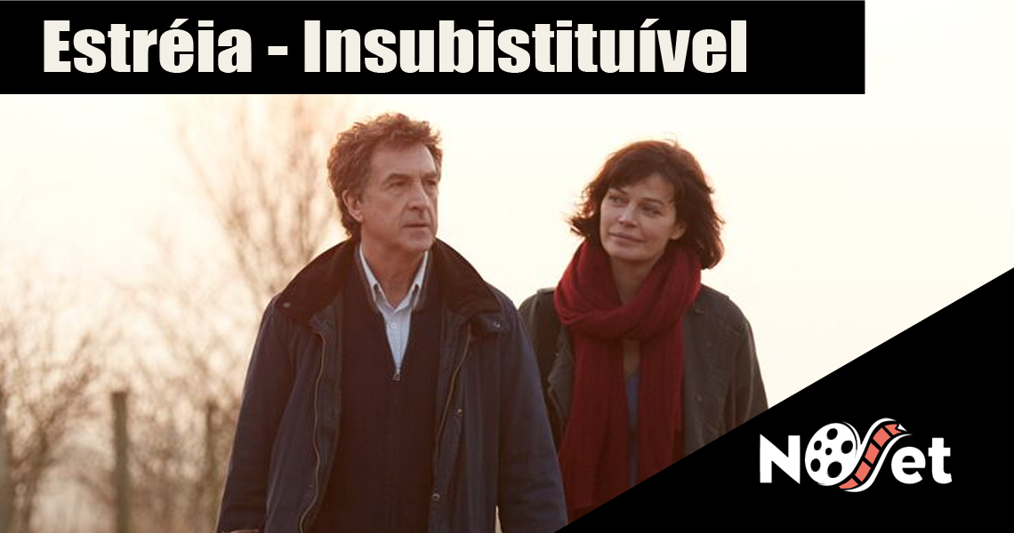 Insubistituível: Filme estréia hoje nos cinemas!