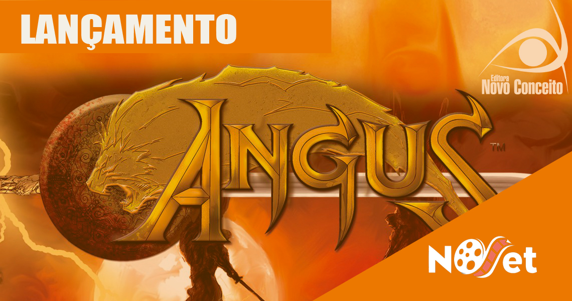 Lançamento Editora Novo Conceito | Angus – O Primeiro Guerreiro