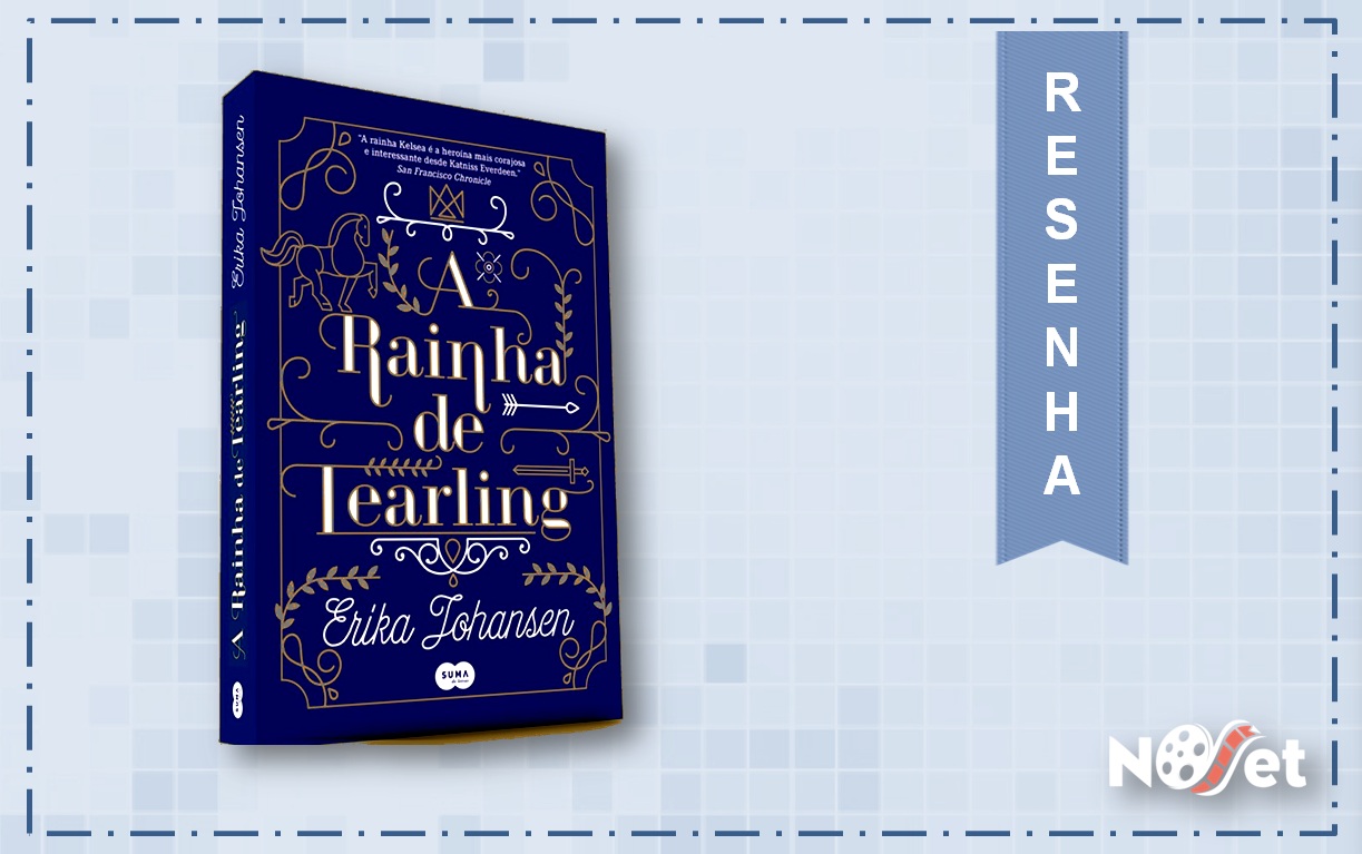 [Resenha] A Rainha de Tearling – Erika Johansen