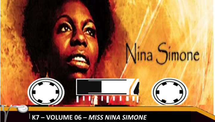  K7 Vol.06 – Nina Simone