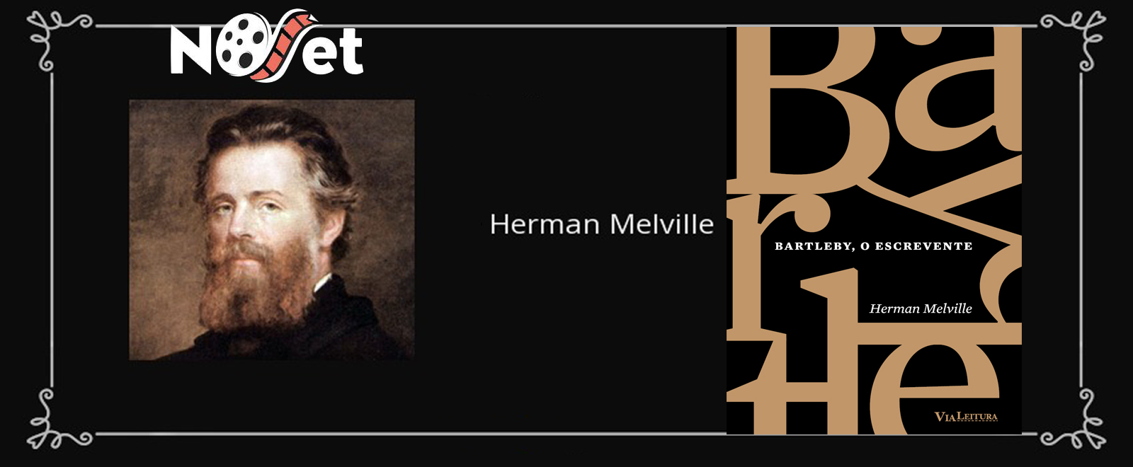 Via Leitura lança Bartleby, do renomado escritor Herman Melville