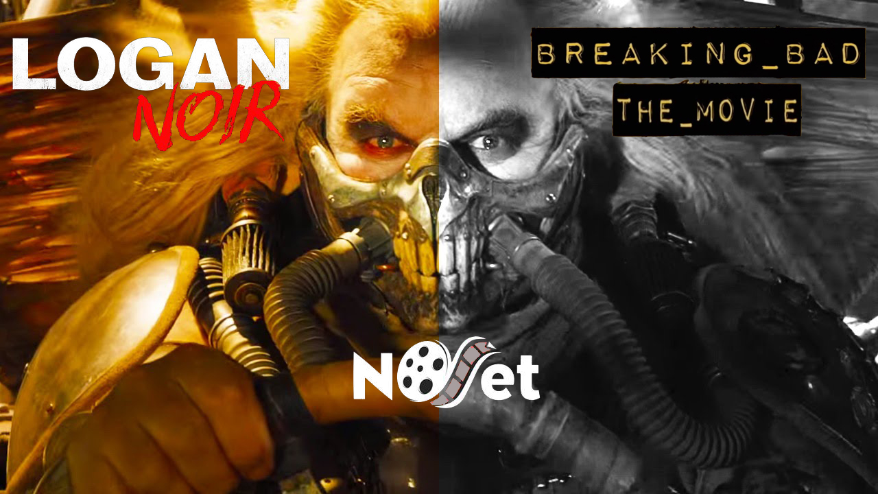 Breaking Bad – O filme. Mad Max Black & Chrome. Logan Noir… Para quê?