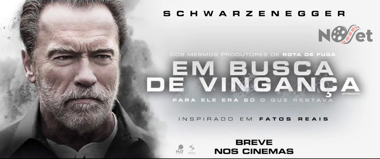 02 de novembro marca a estreia de “Em busca de vingança (Aftermath)” com Arnold Schwarzenegger.