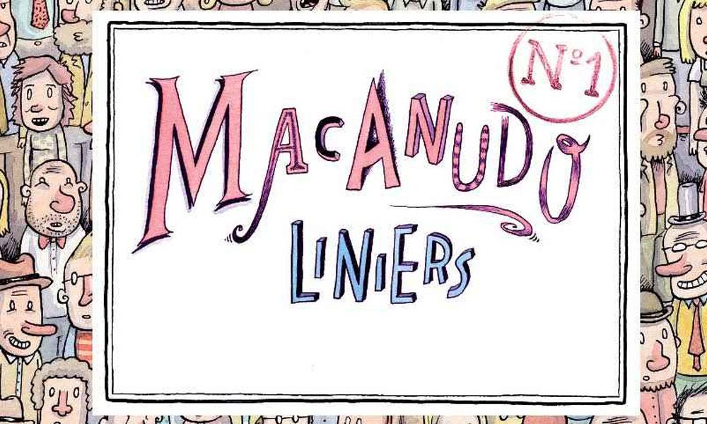  Social Comics: “Macanudo” por Liniers – humor inteligente em tiras