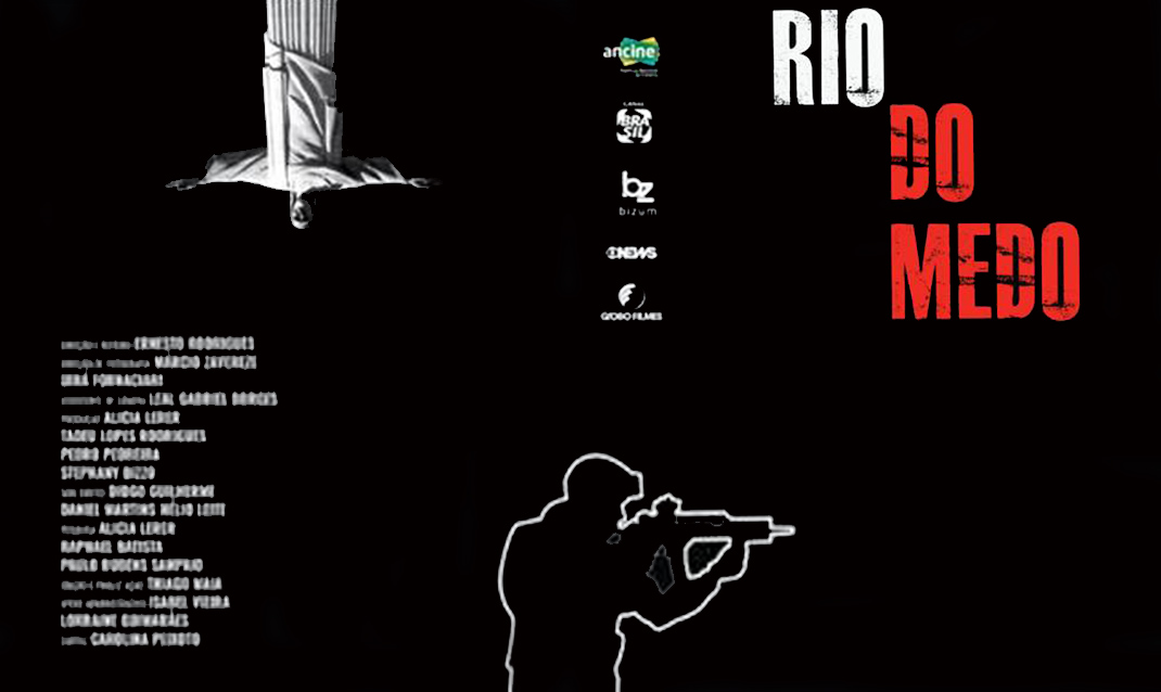 Rio do Medo: a face humana e a história da Polícia Militar do RJ.