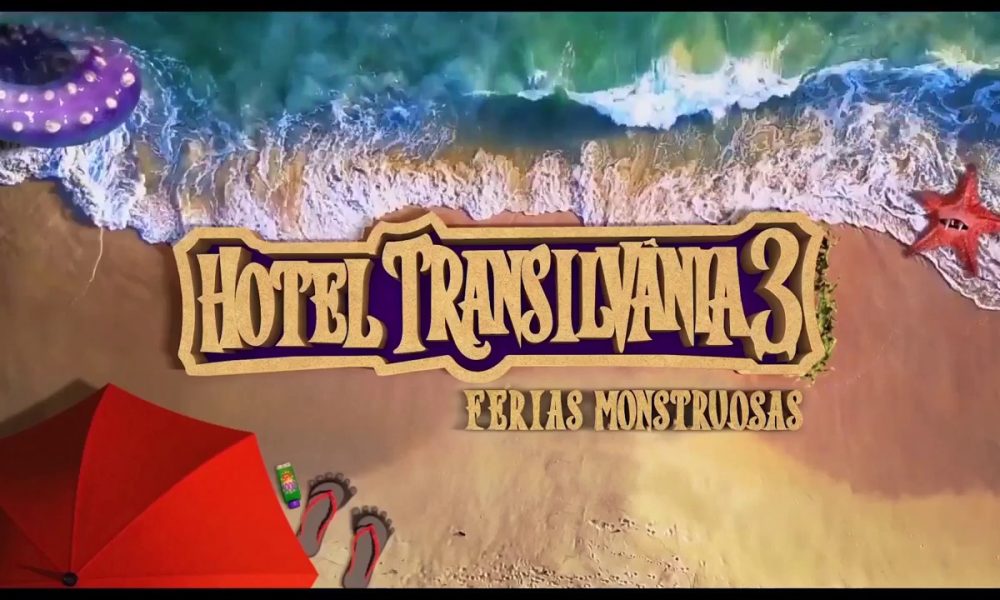  Hotel Transilvânia 3: Férias Monstruosas – O novo trailer da animação acaba de ser divulgado pela Sony Pictures no Brasil.