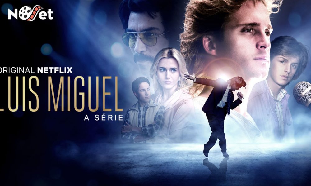  Netflix divulga trailer da série “Luis Miguel”.
