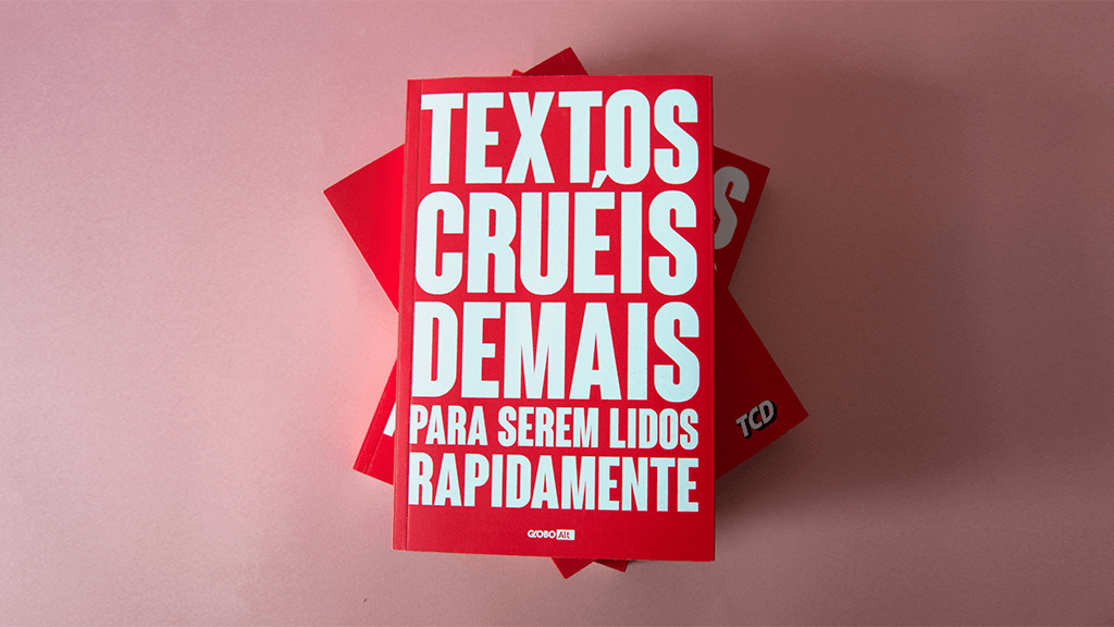 Análise do Livro: “Textos Cruéis Demais Para Serem Lidos Rapidamente” da Globo Alt