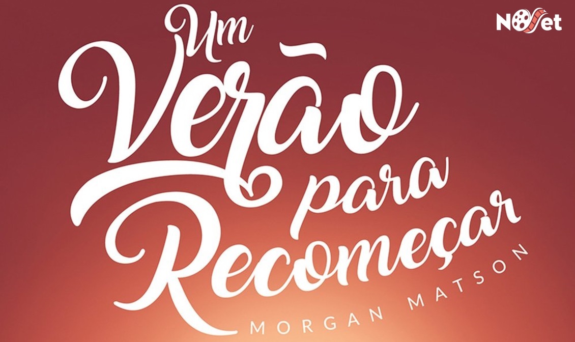 Crítica | Um Verão para Recomeçar – Morgan Matson