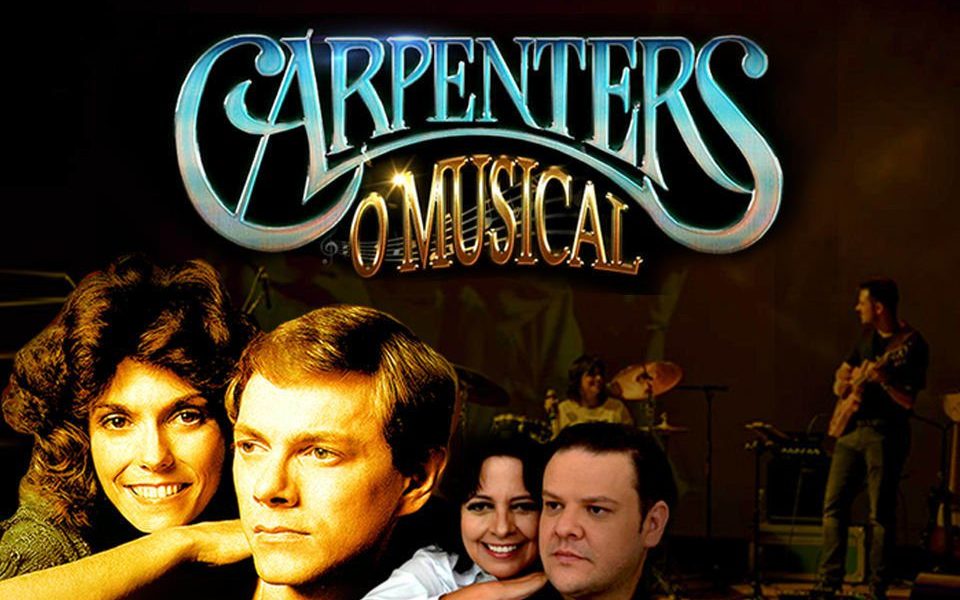  Tom Brasil: The Carpenters – O Musical