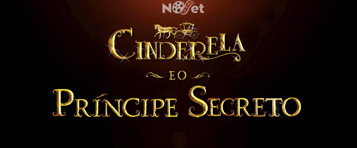 Cinderela e o Príncipe Secreto: revitalizando o clássico infantil.