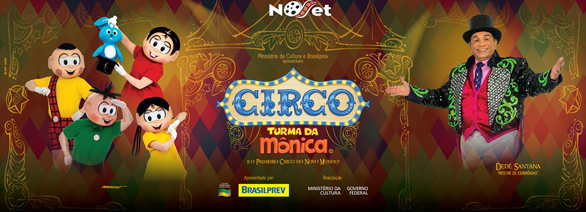 Circo Turma da Mônica – O Primeiro Circo do Novo Mundo estreia dia 20/10 no Teatro Oi Casagrande