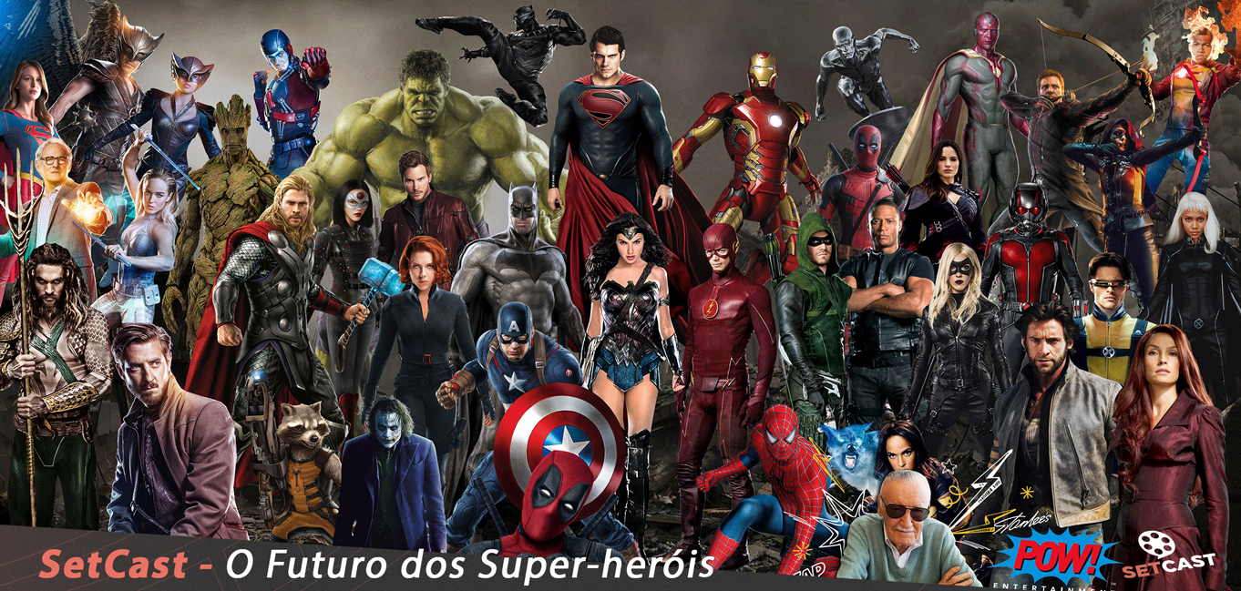 SetCast 149 – O Futuro dos super-heróis