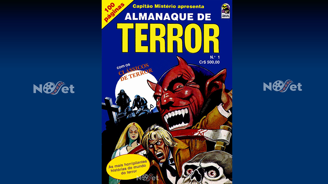 Almanaque de Terror nº 1, série Capitão Mistério Apresenta . Um clássico indiscutível…