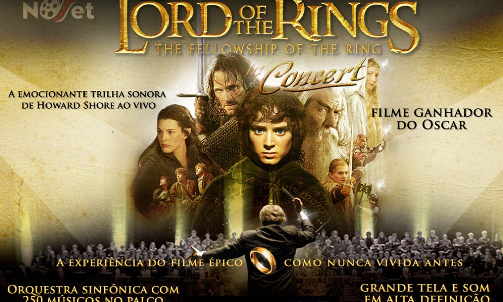  The Lord of The Rings: The Fellowship of The Ring In Concert. Assista ao filme com uma orquestra ao vivo!