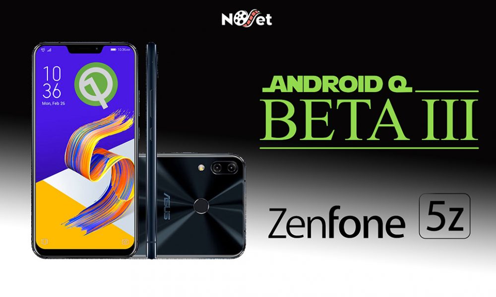  ASUS anuncia Android Q Beta para Zenfone 5Z