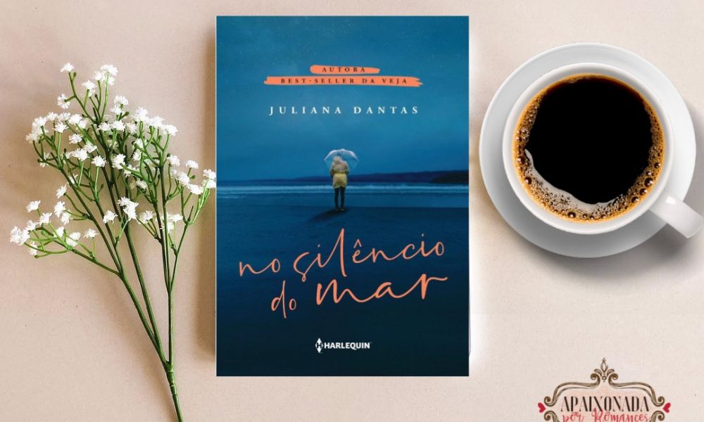  Juliana Dantas: autora da nova geração – “No silêncio do mar”