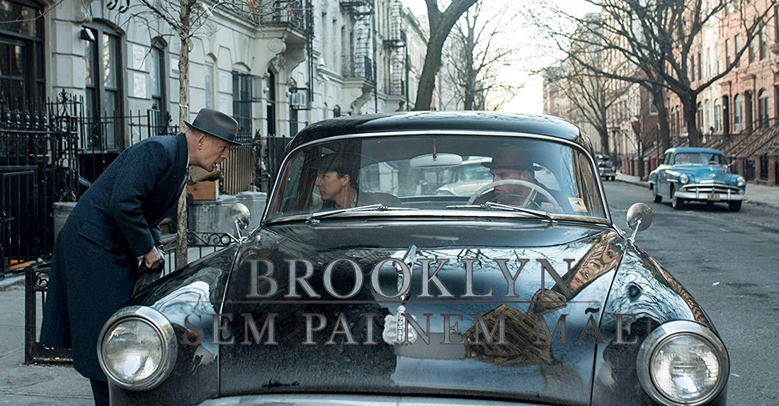 Brooklyn – Sem Pai Nem Mãe ganha primeiro trailer legendado.