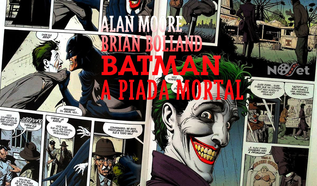 Batman: A Piada Mortal. Resenha do clássico sobre a origem do Coringa.