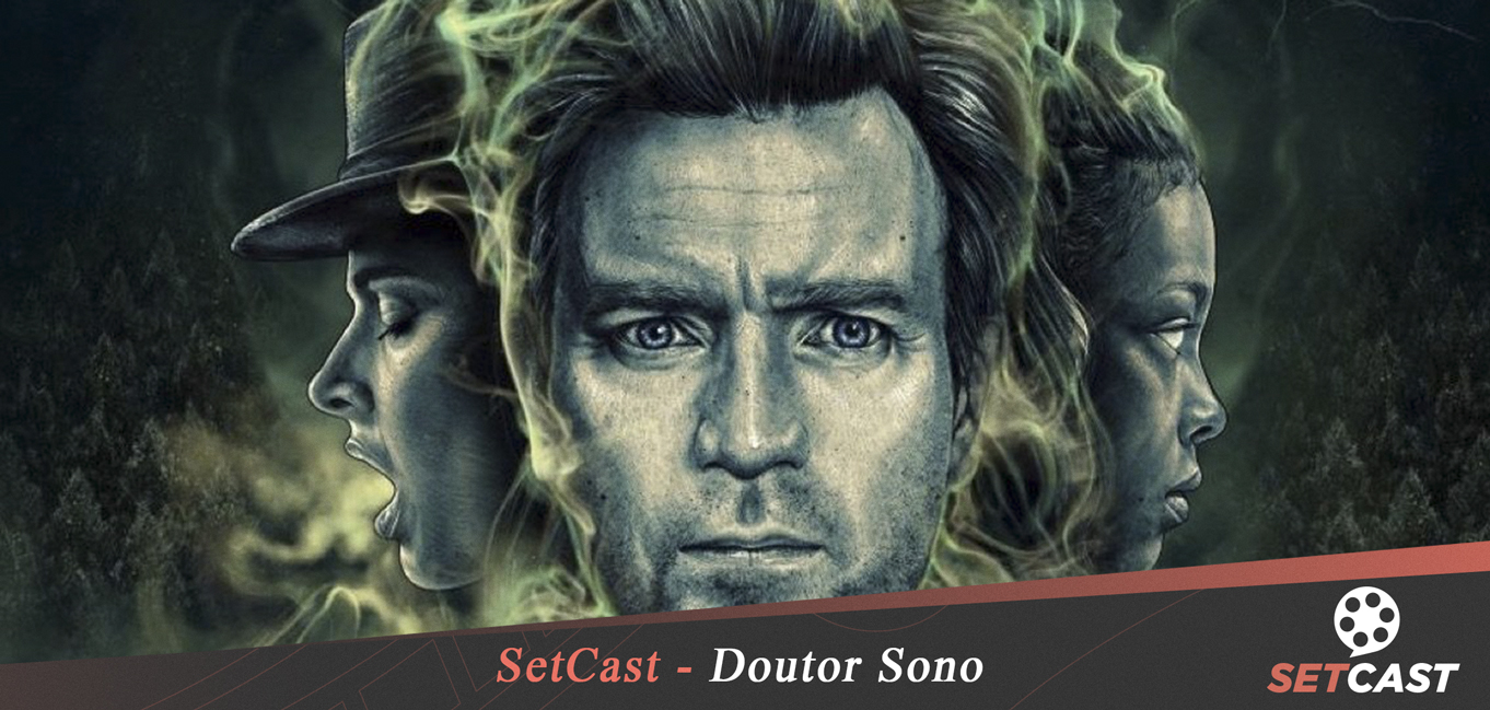 SetCast 200 – Doutor Sono