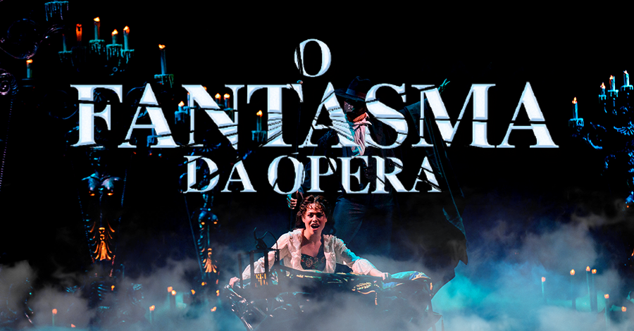  O Musical O Fantasma da Ópera encerra uma temporada de sucesso no Brasil
