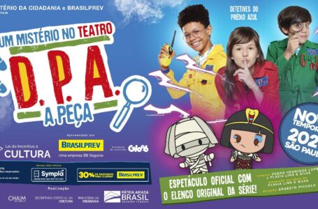 Teatro Procópio Ferreira recebe temporada de D.P.A – A Peça: Um Mistério no Teatro