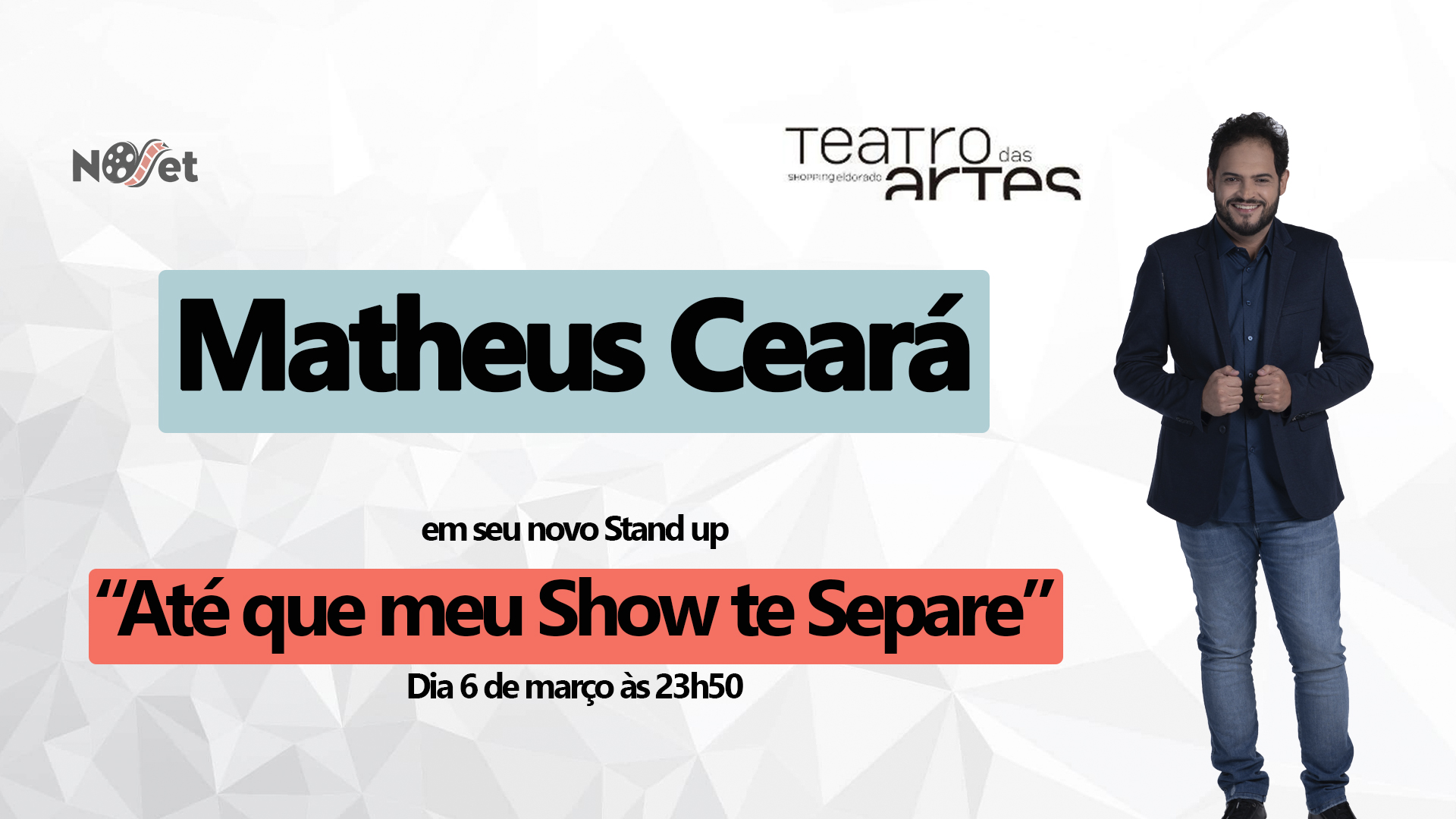 Matheus Ceará estreia seu novo Stand-up “Até que meu Show te Separe”