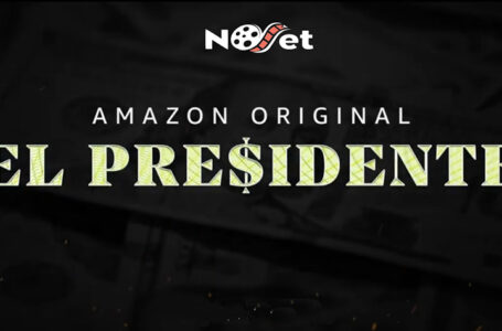 Amazon Prime Video divulga o trailer oficial de El Presidente.