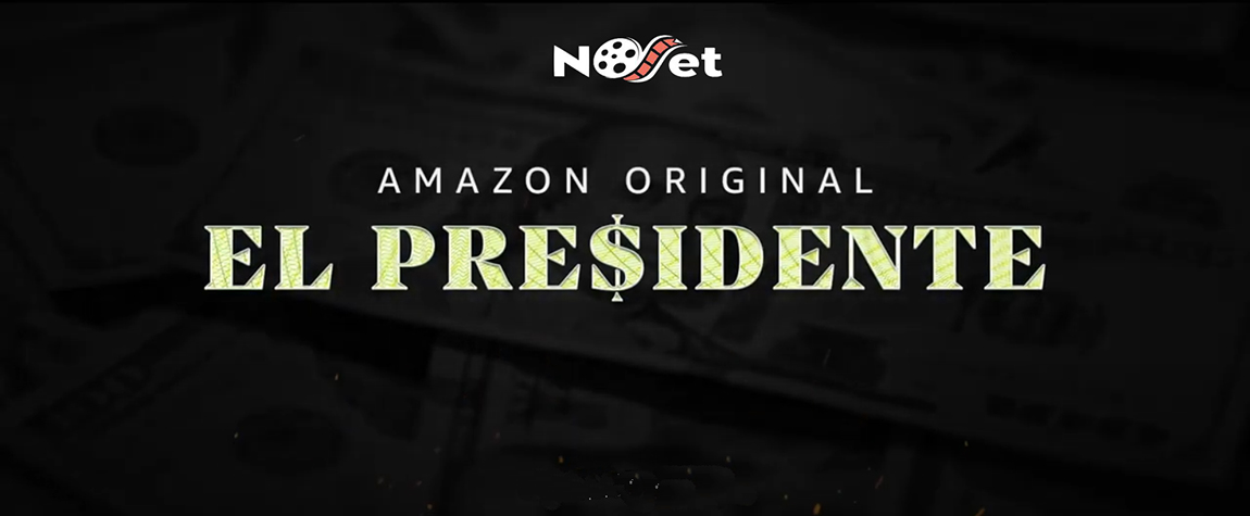 Amazon Prime Video divulga o trailer oficial de El Presidente.