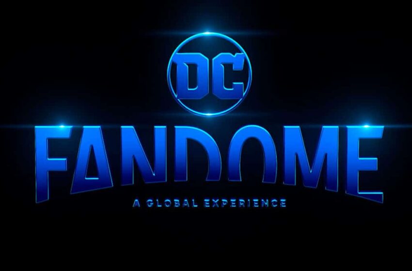  DC Fandome!: Anuncia atrações do DC FanDome 2021