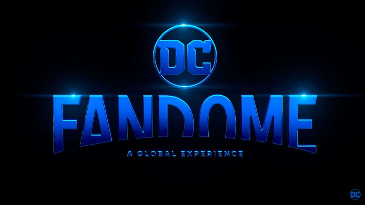 DC Fandome!: Anuncia atrações do DC FanDome 2021