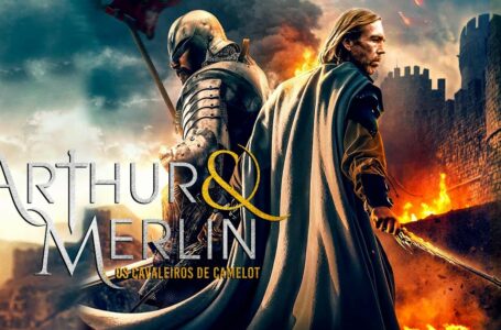 Pós-Távola Redonda – “Arthur e Merlin – Cavaleiros de Camelot”