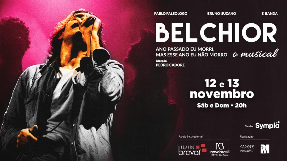 Belchior – O Musical, de enorme sucesso sobre a obra de Belchior, está de volta a São Paulo