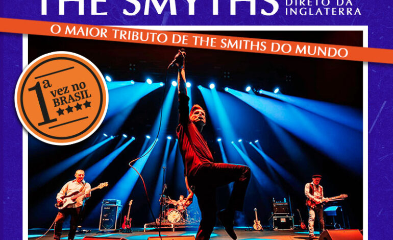 The Smyths Experience estreia no Brasil com show especial em São Paulo