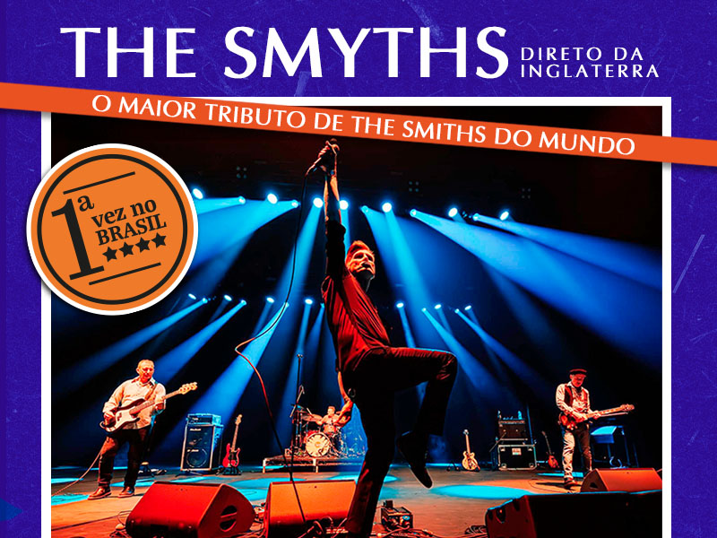 The Smyths Experience estreia no Brasil com show especial em São Paulo