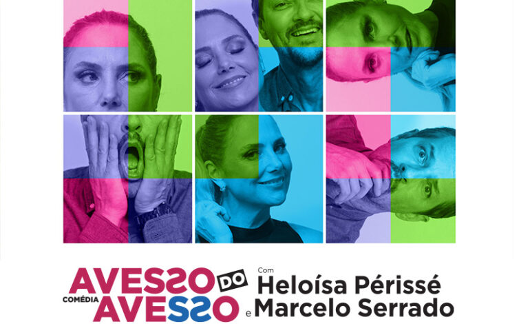 Marcelo Serrado e Heloísa Périssé trazem “Avesso do Avesso” a São Paulo em única apresentação